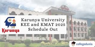Karunya University KEE and KMAT 2025 Schedule Out; Check Details Here